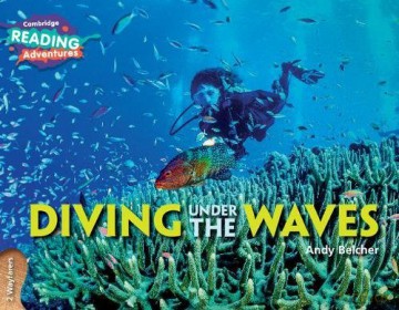 Diving Under the Waves 2 Wayfarers (Cambridge Reading Adventures) - Andy Belcher [KSIĄŻKA]
