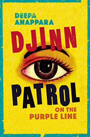 Djinn Patrol on the Purple Line: LONGLISTED FOR THE WOMEN'S PRIZE 2020 - Deepa Anappara [KSIĄŻKA]