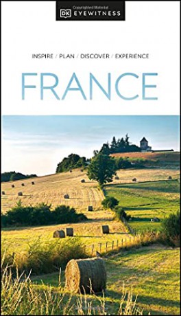 DK Eyewitness France (Travel Guide) [KSIĄŻKA]