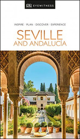 DK Eyewitness Seville and Andalucia (Travel Guide) [KSIĄŻKA]