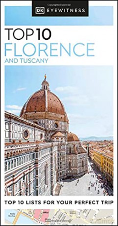 DK Eyewitness Top 10 Florence and Tuscany (Pocket Travel Guide) [KSIĄŻKA]