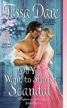 Do You Want to Start a Scandal (Castles Ever After) - Tessa Dare [KSIĄŻKA]