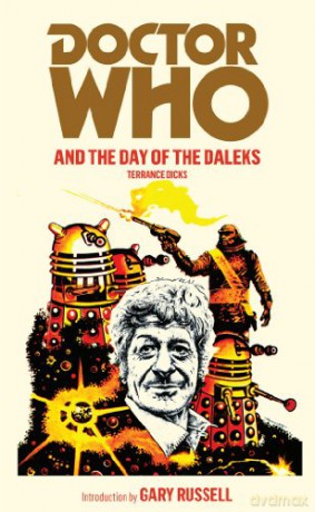 Doctor Who and the Day of the Daleks - Terrance Dicks [KSIĄŻKA]