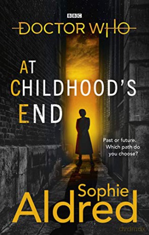 Doctor Who: At Childhood's End - Sophie Aldred [KSIĄŻKA]