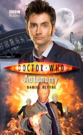 Doctor Who: Autonomy - Daniel Blythe [KSIĄŻKA]