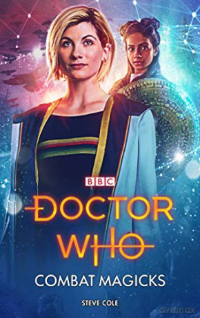 Doctor Who: Combat Magicks - Steve Cole [KSIĄŻKA]