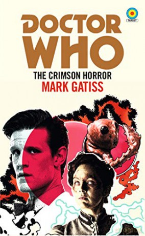 Doctor Who: The Crimson Horror (Target Collection) - Mark Gatiss [KSIĄŻKA]