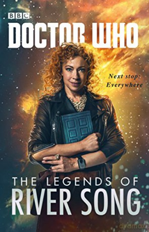Doctor Who: The Legends Of River [KSIĄŻKA]