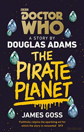 Doctor Who: The Pirate Planet - Douglas Adams [KSIĄŻKA]