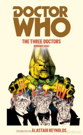 Doctor Who: The Three Doctors - Terrance Dicks [KSIĄŻKA]