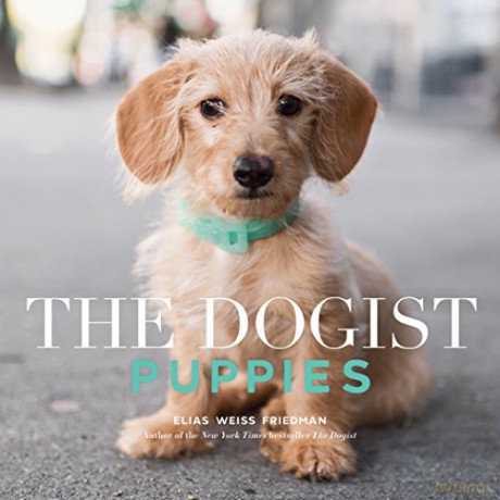 Dogist Puppies, The - Weiss, Elias Friedman [KSIĄŻKA]
