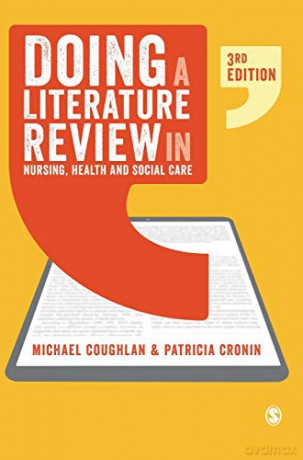 Doing a Literature Review in Nursing, Health and Social Care - Michael Coughlan [KSIĄŻKA]