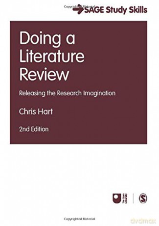 Doing a Literature Review: Releasing the Research Imagination (SAGE Study Skills Series) - Chris Hart [KSIĄŻKA]