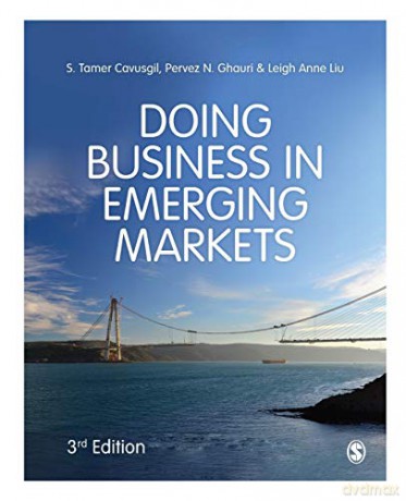 Doing Business in Emerging Markets - S Tamer Cavusgil [KSIĄŻKA]