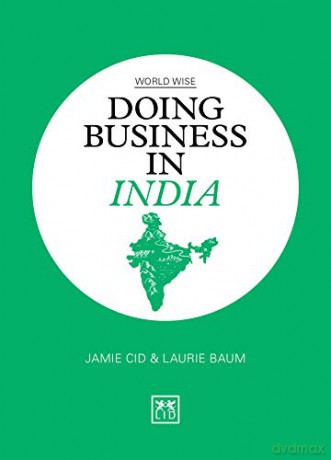 Doing Business in India (World Wise Series) - Laurie Baum [KSIĄŻKA]