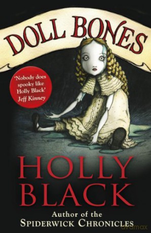 Doll Bones - Holly Black [KSIĄŻKA]