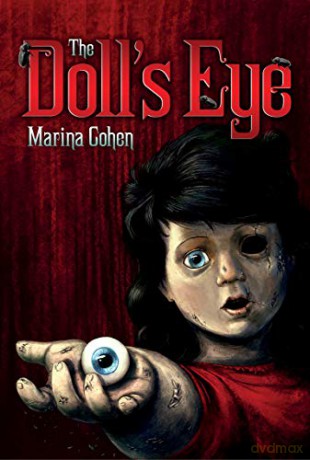 Doll's Eye, The - Marina Cohen [KSIĄŻKA]