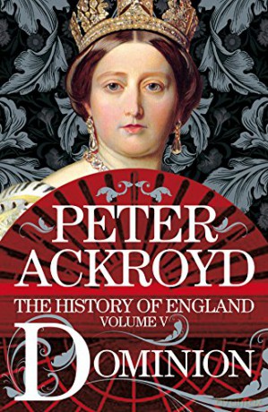 Dominion: The History of England Volume V (The History of England, 5) - Peter Ackroyd [KSIĄŻKA]