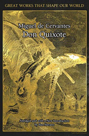 Don Quixote (Great Works that Shape our World) - Miguel de Cervantes [KSIĄŻKA]