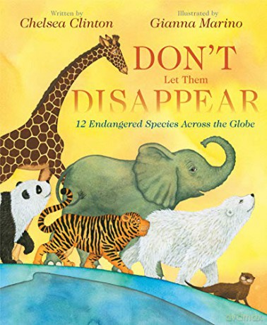 Don't Let Them Disappear - Chelsea Clinton [KSIĄŻKA]