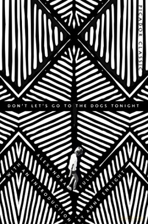 Don't Let's Go to the Dogs Tonight - Alexandra Fuller [KSIĄŻKA]