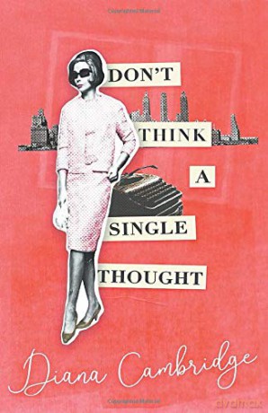 Don't Think a Single Thought - Diana Cambridge [KSIĄŻKA]