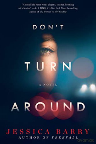 Don't Turn Around - Jessica Barry [KSIĄŻKA]