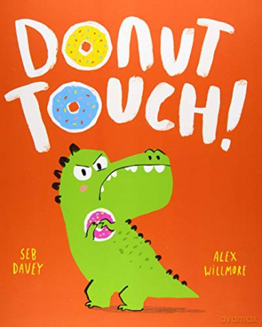 Donut Touch (Picture Books): 1 - Seb Davey [KSIĄŻKA]