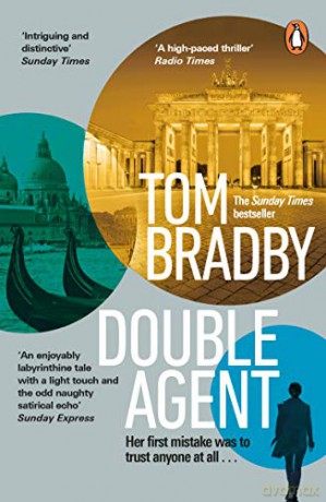 Double Agent: From the bestselling author of Secret Service - Tom Bradby [KSIĄŻKA]
