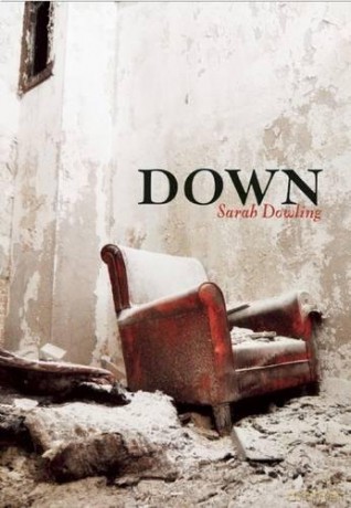 Down - Sarah Dowling [KSIĄŻKA]