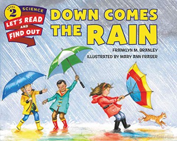 Down Comes the Rain (Let's-Read-and-Find-Out Science 2) - Dr. Franklyn M. Branley [KSIĄŻKA]