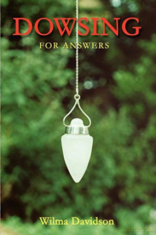 Dowsing: For Answers - Wilma Davidson [KSIĄŻKA]