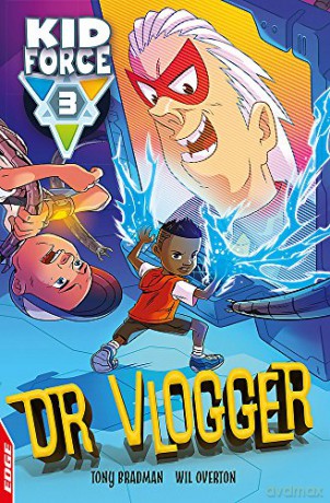 Dr Vlogger (EDGE: Kid Force 3) - Tony Bradman [KSIĄŻKA]