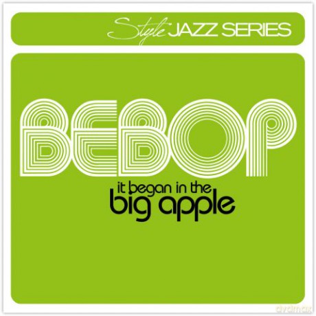 Bebop - It Began In The Big Ap [2CD]