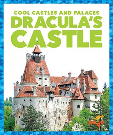 Dracula's Castle (Cool Castles and Palaces) - Clara Bennington [KSIĄŻKA]