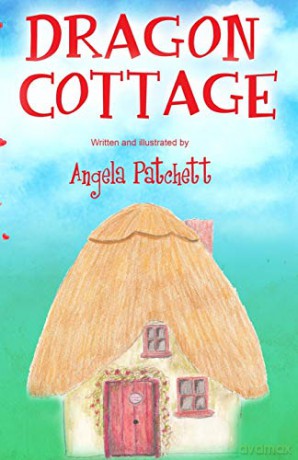 Dragon Cottage - Angela Patchett [KSIĄŻKA]