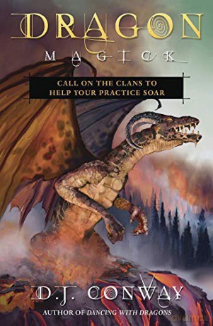 Dragon Magick: Call on the Clans to Help Your Practice Soar - D.J. Conway [KSIĄŻKA]
