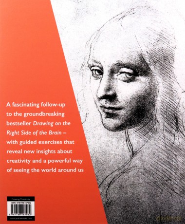 Drawing on the Dominant Eye: Decoding the way we perceive, create and learn - Betty Edwards [KSIĄŻKA]