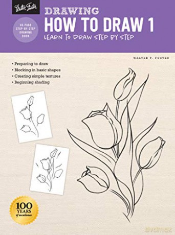 Drawing: How to Draw 1: Learn to draw step - Walter Foster [KSIĄŻKA]