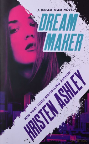 Dream Maker (Dream Team) - Kristen Ashley [KSIĄŻKA]