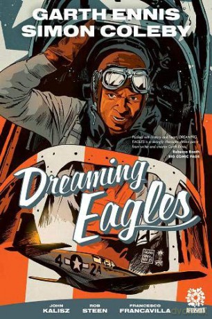 Dreaming Eagles - Garth Ennis [KSIĄŻKA]