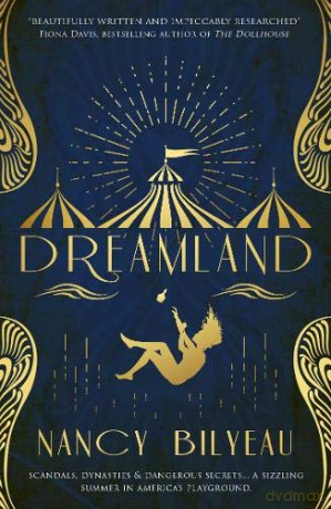 Dreamland - Nancy Bilyeau [KSIĄŻKA]