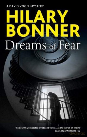 Dreams of Fear: 3 (A David Vogel Mystery, 3) - Hilary Bonner [KSIĄŻKA]