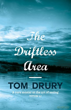 Driftless Area - Tom Drury [KSIĄŻKA]