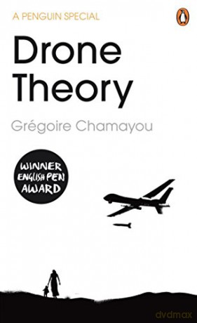 Drone Theory - Grégoire Chamayou [KSIĄŻKA]