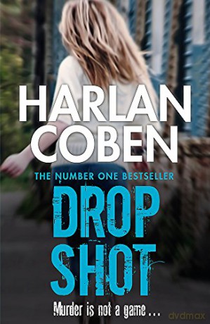 Drop Shot: Harlan Coben (Myron Bolitar 02) - Harlan Coben [KSIĄŻKA]