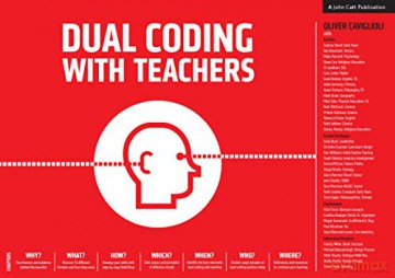 Dual Coding With Teachers - Oliver Caviglioli [KSIĄŻKA]