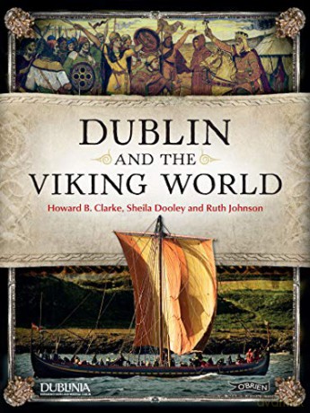 Dublin and the Viking World - Sheila Dooley [KSIĄŻKA]