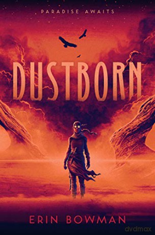Dustborn - Bowman Erin Bowman [KSIĄŻKA]