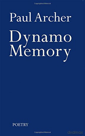 Dynamo Memory - Paul Archer [KSIĄŻKA]